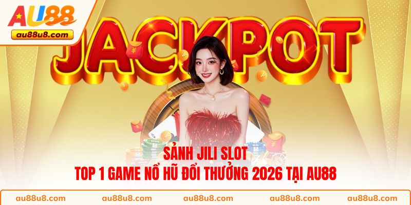 Sảnh Jili Slot