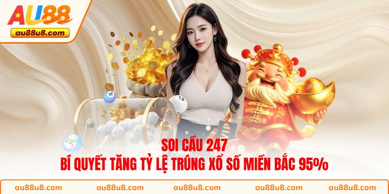 Soi Cầu 247